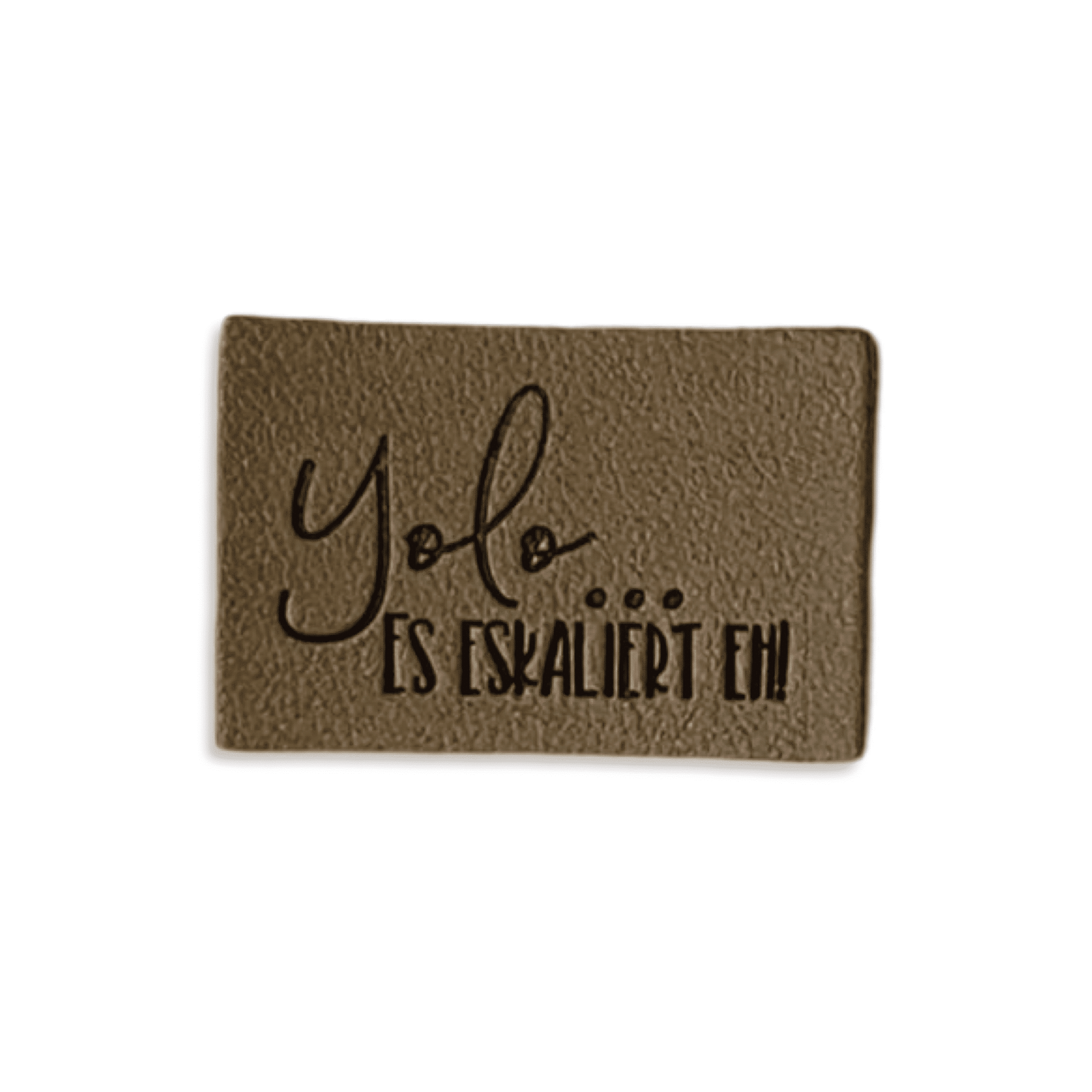 2 Aufnäher Iron-on Kunstlederlabel "Yolo-es eskaliert eh"