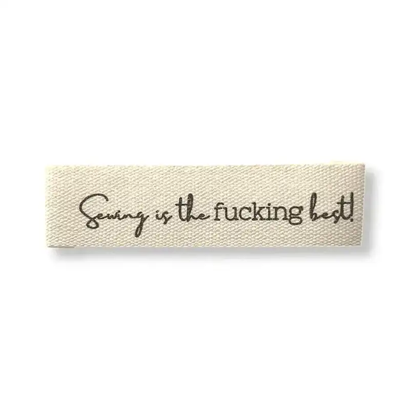 Baumwoll-Labels Sewing is the fucking best