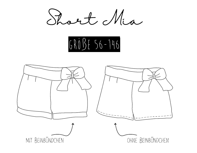 Schnittmuster Short Mia Gr. 56-146