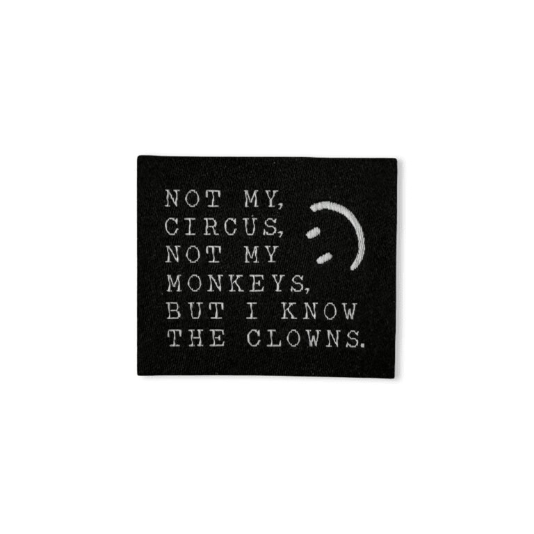 2Stk. Iron-on Web-Patch "Not my circus, but i know the clowns"